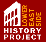 Lower East Side History Project - nyc walking tours